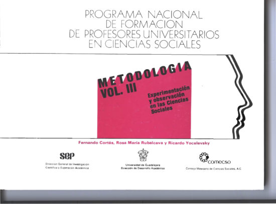 Metodología Vol. III. Experimentación y observación en las Ciencias Sociales.