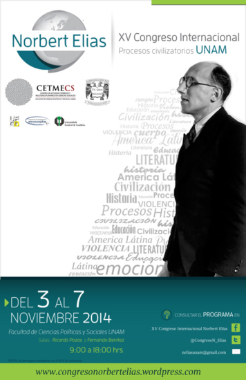 XV Congreso Internacional «Procesos civilizatorios: El legado de Norbert Elías» UNAM