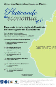 Platicando de economia 2015 Instituto de Investigaciones