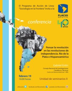 Pensar la revoluci[on en las revoluciones de la independencia FLACSO