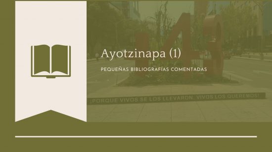 Ayotzinapa: a nueve meses de la masacre