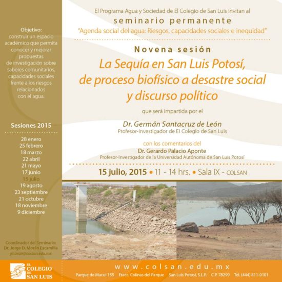 Novena sesión del seminario “Agenda social del agua: riesgos, capacidades sociales e inequidad” | El Colegio de San Luis