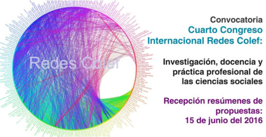 Cuarto Congreso Internacional REDESColef “Investigación, Docencia y Práctica Profesional de las Ciencias Sociales” | REDESColef