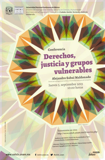 Conferencia “Derechos, justicia y grupos vulnerables” | CEIICH-UNAM