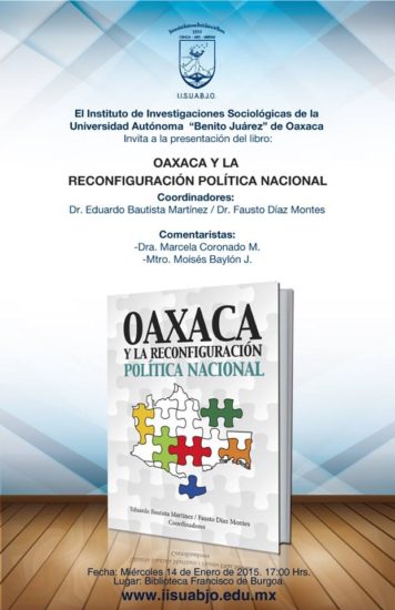 Presentación del libro «Oaxaca y la reconfiguración política nacional» | IIS UABJO