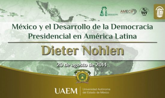 México y el Desarrollo de la Democracia Presidencial en América latina – UAM, Dieter Nohlen.