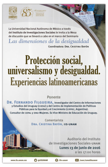 Mesa de discusión “Protección social, universalismo y desigualdad. Experiencias latinoamericanas”