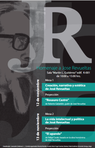 Homenaje a José Revueltas – UAM Azcapotzalco