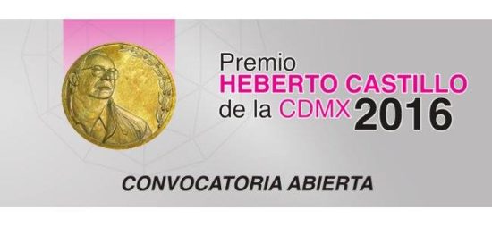 Premio Heberto Castillo de la Ciudad de México 2016 “Por una Ciudad ConCiencia”