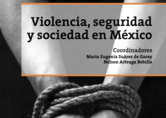 Presentación del libro: Violencia, seguridad y sociedad en México