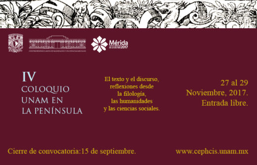 IV Coloquio UNAM en la Península