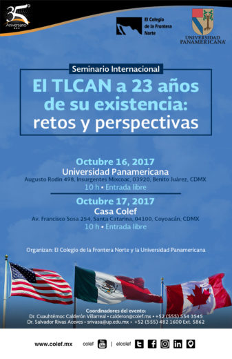 El TLCAN a 23 años de su existencia