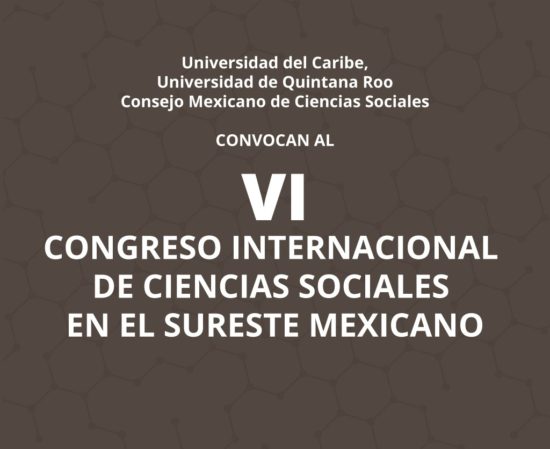 Congreso de Ciencias Sociales en el Sureste Mexicano