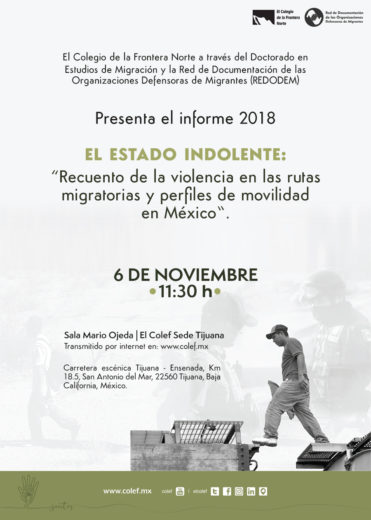 El estado indolente: recuento de la violencia en las rutas migratorias