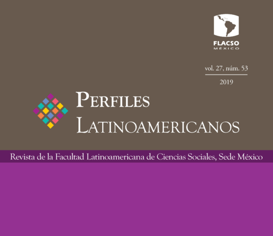 Perfiles Latinoamericanos, vol. 27, núm. 53