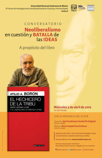 Neoliberalismo en cuestión y batalla de las ideas