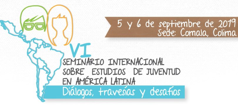 VI Seminario sobre Estudios de Juventud