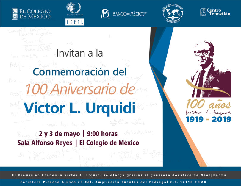 100 Aniversario de Víctor L. Urquidi