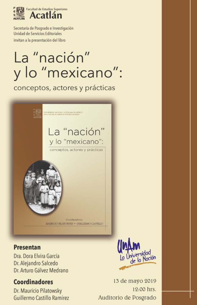Presentación del libro: La nación y lo mexicano