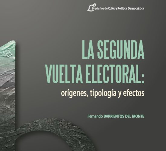 La segunda vuelta electoral | Fernando Barrientos