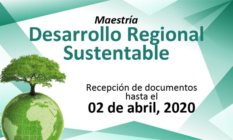 Maestría en Desarrollo Regional Sustentable