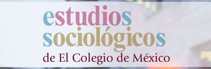 Estudios Sociológicos, vol. 38, núm. 112