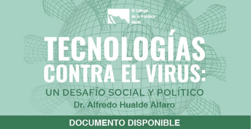 Tecnologías contra el virus: un desafío social y político