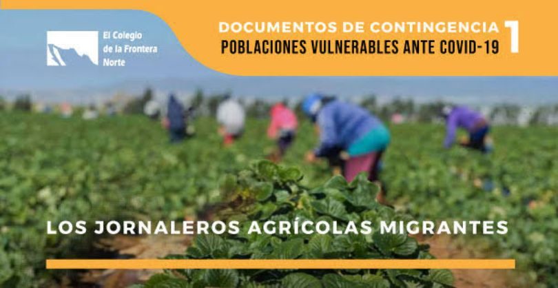 Los Jornaleros Agrícolas Migrantes