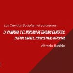 La pandemia y el mercado de trabajo en México