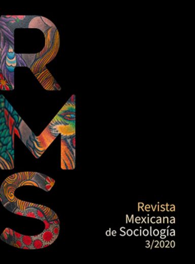 Revista Mexicana de Sociología, vol.82, núm. 3