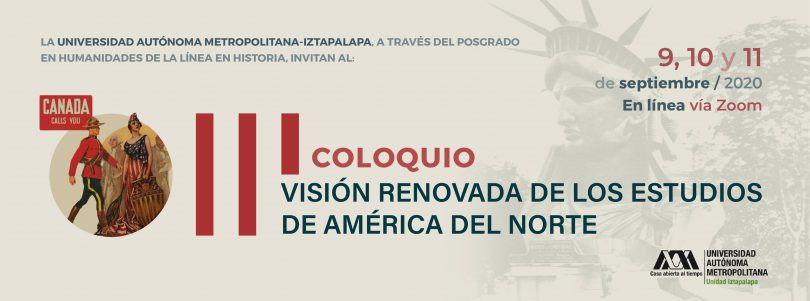 III Coloquio Visión Renovada de los Estudios de América del Norte