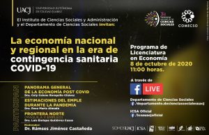 Mesa «La economía nacional y regional en la era de contingencia sanitaria COVID-19»