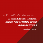 Las complejas relaciones entre ciencia, tecnología y sociedad