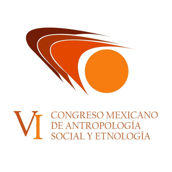 VI Congreso Mexicano de Antropología Social y Etnología