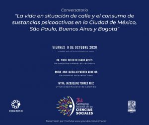 Conversatorio «La vida en situación de calle y el consumo de sustancias psicoactivas en la Ciudad de México, São Paulo, Buenos Aires y Bogotá»