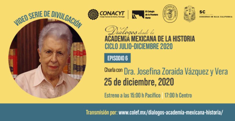 Diálogos desde la Academia Mexicana de la Historia