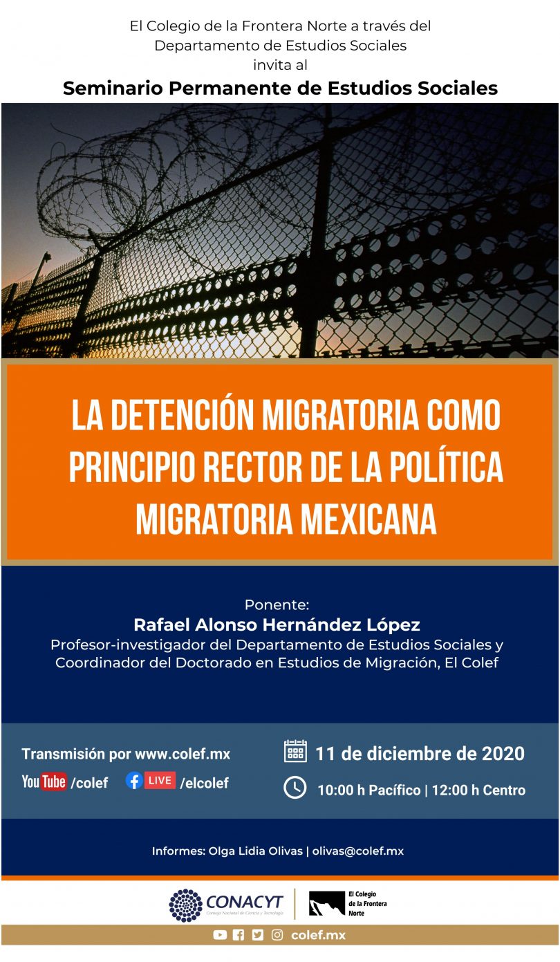 La detención migratoria como principio rector de la política migratoria mexicana