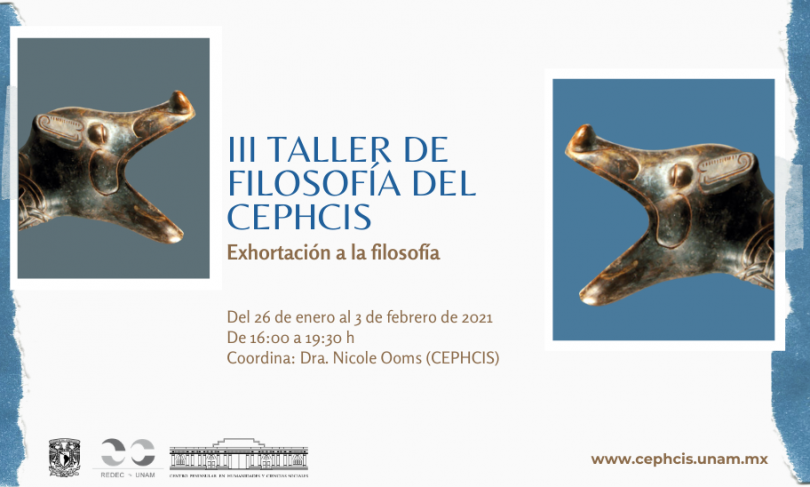 III Taller de Filosofía del CEPHCIS: "Exhortación a la filosofía"