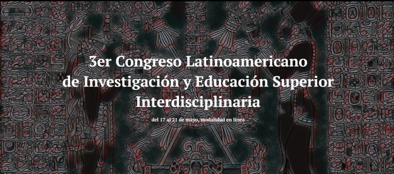 3er Congreso de Investigación y Educación Superior