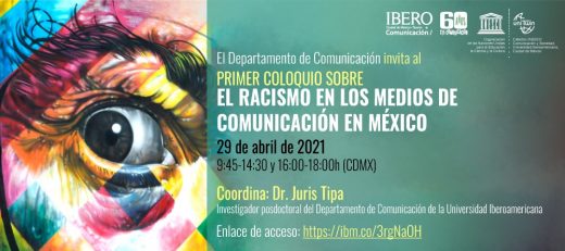 Coloquio sobre el racismo en los medios de comunicación en México
