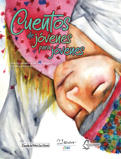 Obras ganadoras Concurso Infantil y Juvenil de Cuento IECM - COMECSO