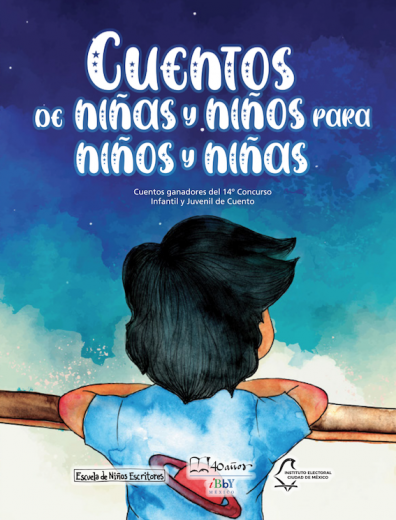 Obras ganadoras Concurso Infantil y Juvenil de Cuento IECM - COMECSO