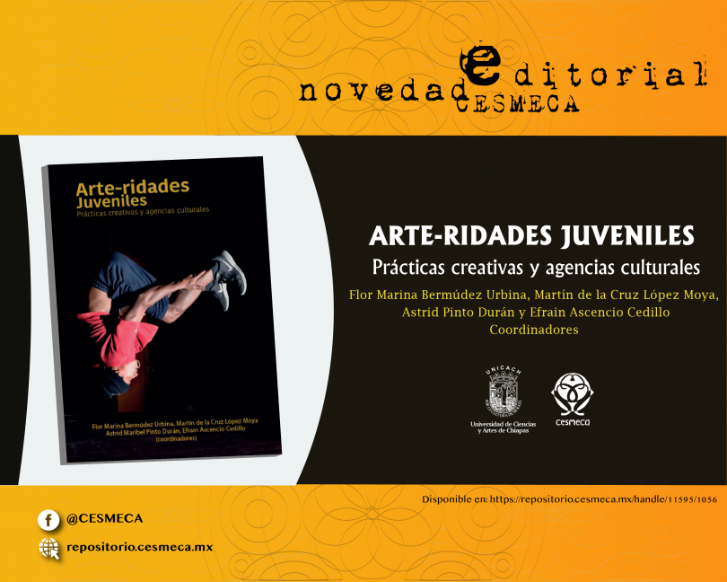 Arte-ridades juveniles. Prácticas creativas y agencias culturales