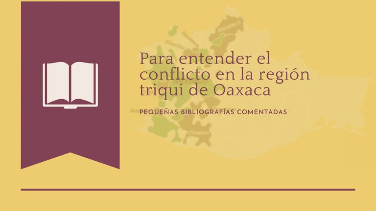 Conflicto en la región triqui de Oaxaca