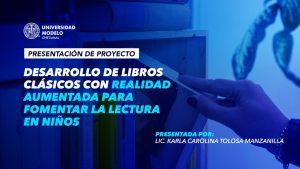 Desarrollo de libros clásicos con realidad aumentada para fomentar la lectura en niños