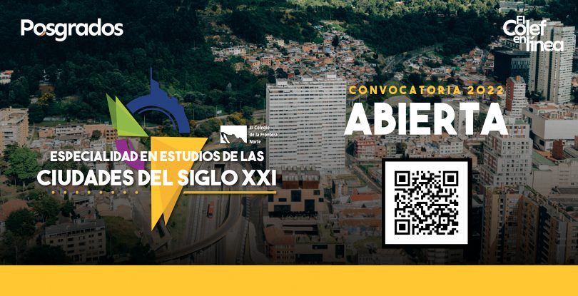 Especialidad en Estudios de las Ciudades del siglo XXI