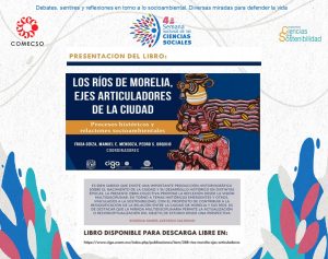 Presentación del libro «Los ríos de Morelia, ejes articuladores de la ciudad