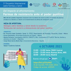 Diálogos sobre familias y cárcel desde la academia. Tentáculos del encierro y dislocaciones del poder punitivo