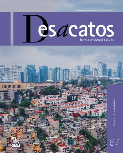 Desacatos. Desigualdades urbanas, núm. 67
