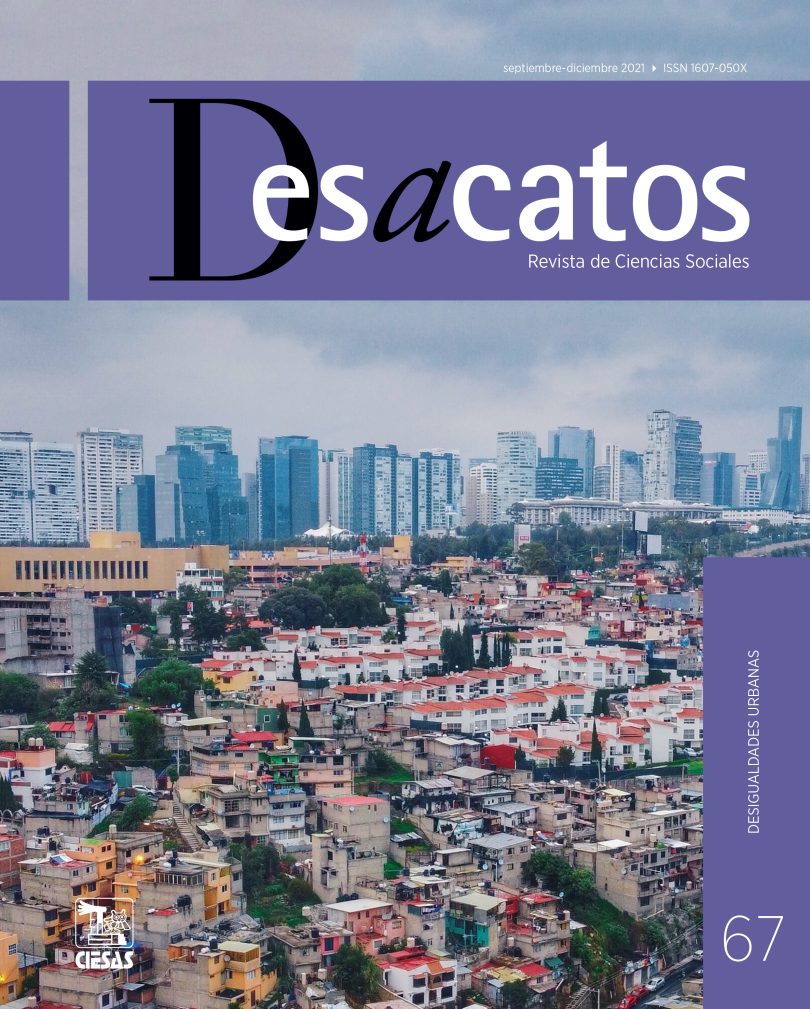 Desacatos. Desigualdades urbanas, núm. 67 (2021)